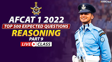 AFCAT 1 2022 Top 500 Most Expected Questions | Reasoning | Part 9