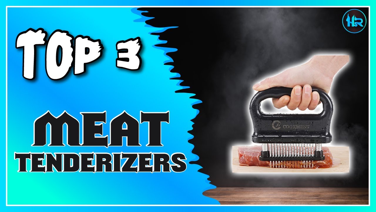 Best Meat Tenderizers To Buys