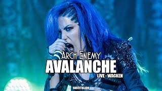 Arch Enemy - Avalanche (LIVE WACKEN 2016) | SUBTITULADA EN ESPAÑOL