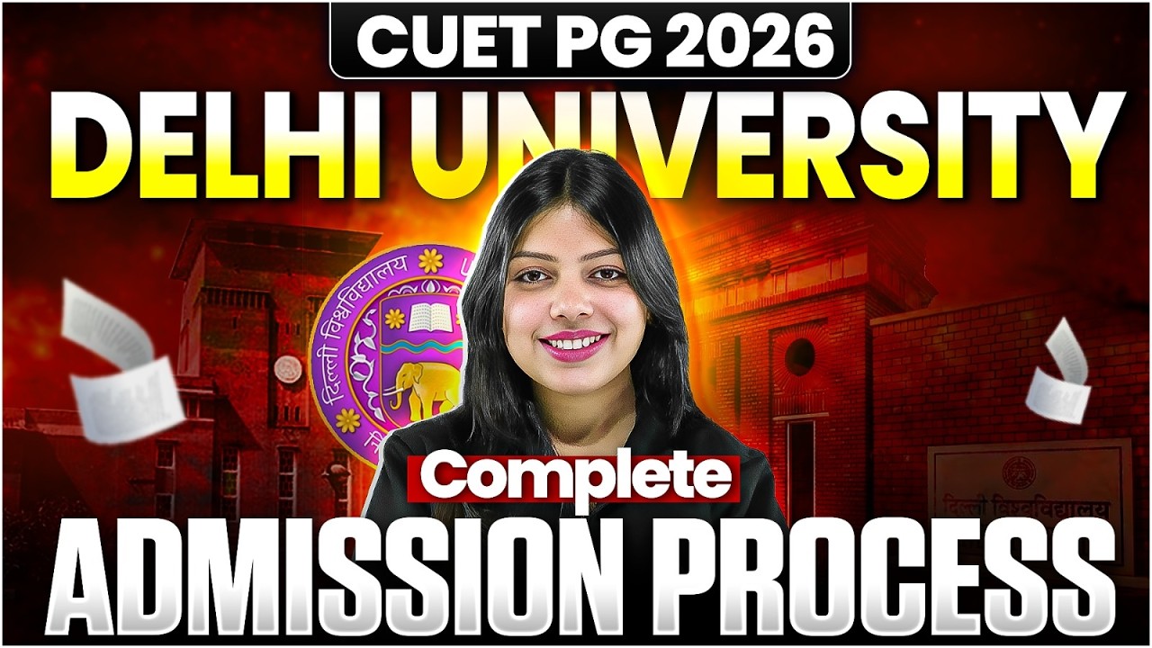 CUET PG 2026 DU Admission Process Explained | Complete Guide! #cuetpg ...