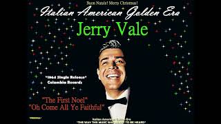 JERRY VALE - The First Noel & Oh Come All Ye Faithful 1964 (Italian American Christmas)