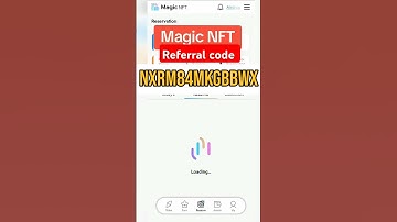 magic nft  / New earning platform Magic nft /Daily income $ 10 _$ 100 #referral code - NXRM84MKGBBWX