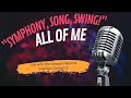 Yaala Ballin Symphony, Song, Swing All Of Me