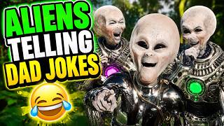 Aliens Telling Dad Jokes Compilation