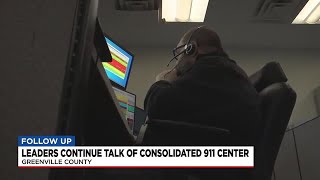 Greenville leaders continue discussions about consolidated 911 dispatch
