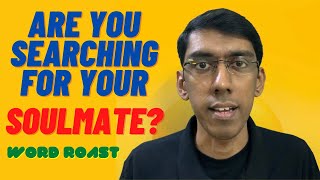 WordRoast of Soulmate | Sit Down Comedy by Saikiran
