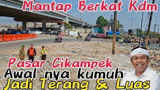 11 DAYS AFTER DEMOLITION, CIKAMPEK MARKET HAS TOTALLY CHANGED FROM A SHADY AND SLUMMY AREA 😱