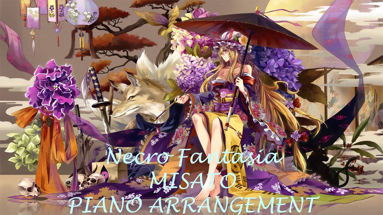 Necro Fantasia - MISATO (piano arrangement)