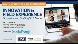 Innovation in Field Experience: Simulation and On-Site (SOS) Model