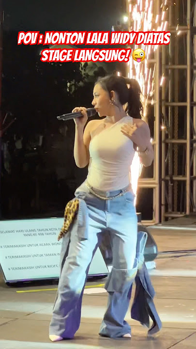 POV NONTON LALA WIDY DIATAS STAGE LANGSUNG! 😜🫰🏻 #lalawidy #agengmusik #dangdut #lalawidi
