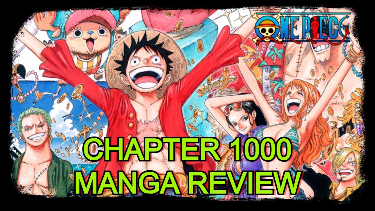 One Piece Chapter 1000 Manga Review Straw Hat Luffy Youtube