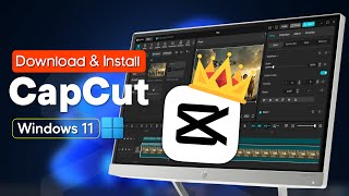 How To Download & Install Capcut On Windows 11 Beginner-Friendly Tutorial