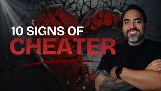 10 Signs of a Cheater: What to Look For