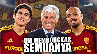 NO JOKE! Gasperini Is Exposing AS Roma's Old Sins