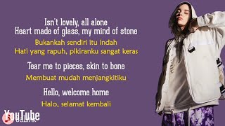 Lovely | Billie Eilish ft. Khalid★ (Lirik lagu dan Terjemahan)