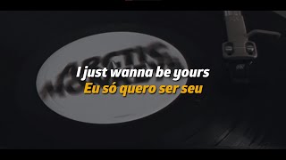 I Wanna be Yours - Arctic Monkeys [Legendado EN PT] Dupla Legenda (Português/inglês)