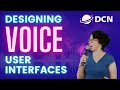 "Designing Voice User Interfaces" with Cathy Pearl from Google