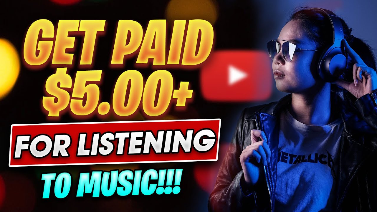 Get Paid $5.00+ For Listening to Music!!! (FREE Money) Make Money Listening To Music 2021
