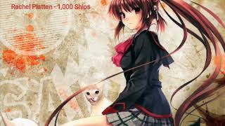 Nightcore - 1,000 Ships