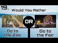 Would You Rather? Lifestyle Edition