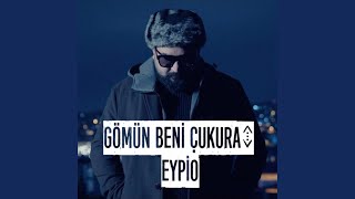 Gömün Beni Çukura chords