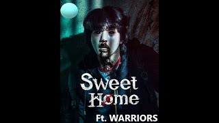 SWEET HOME || Imagine Dragons-WARRIORS Resimi