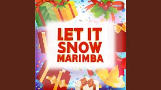 Let It Snow - Ringtone (Marimba Remix) - Marimba Party