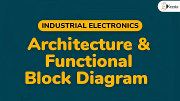 Architecture and Functional Block Diagram - Microprocessor and Microcontrollers