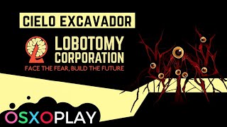 THE BURROWING HEAVEN (O-04-72) I GUIA DE LOBOTOMY CORPORATION
