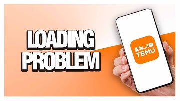 How To Fix Temu Loading Problem ( Easy & Quick )