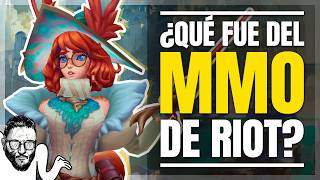 ¿Qué ha sido del MMO del LOL?