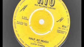 Download Lagu lloyd clarke - half as much - rio records r16 - 1963 ska MP3