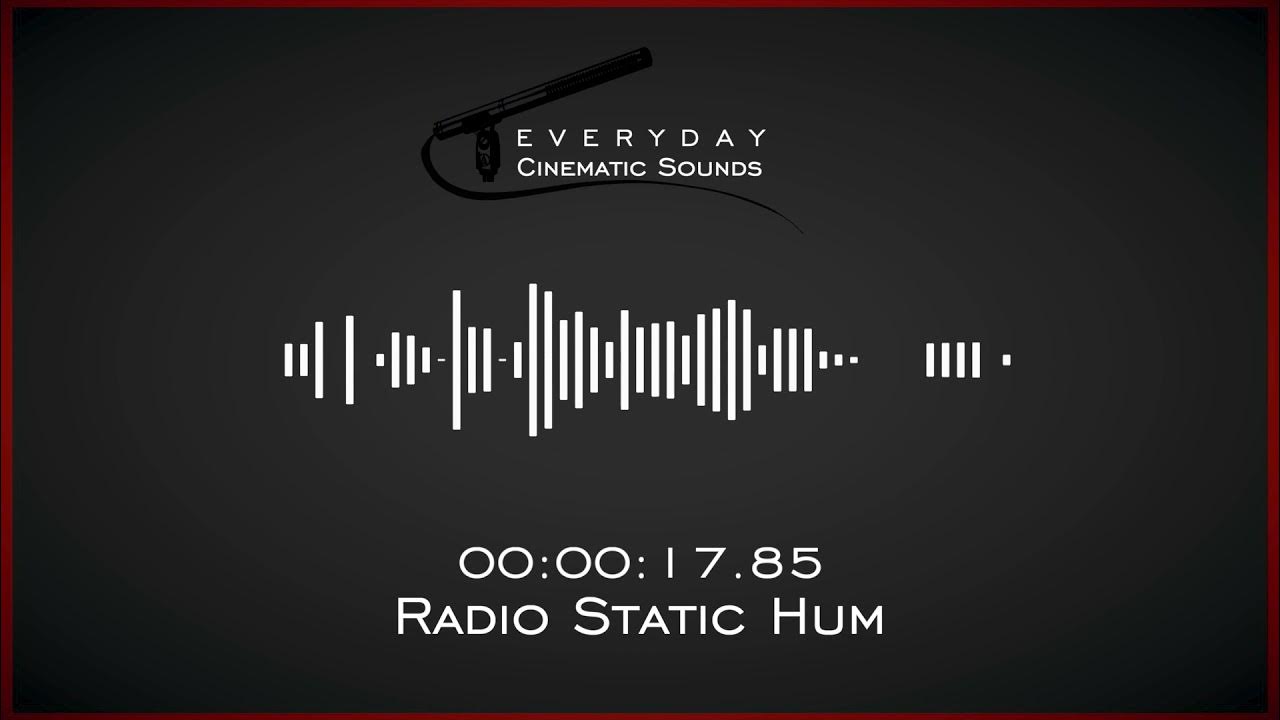 Радио звук. Static Radio. Hum Sound. Radio States.