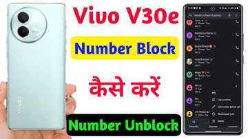 vivo v30e number block kaise kare,how to block number vivo v30e,vivo v30e number block setting