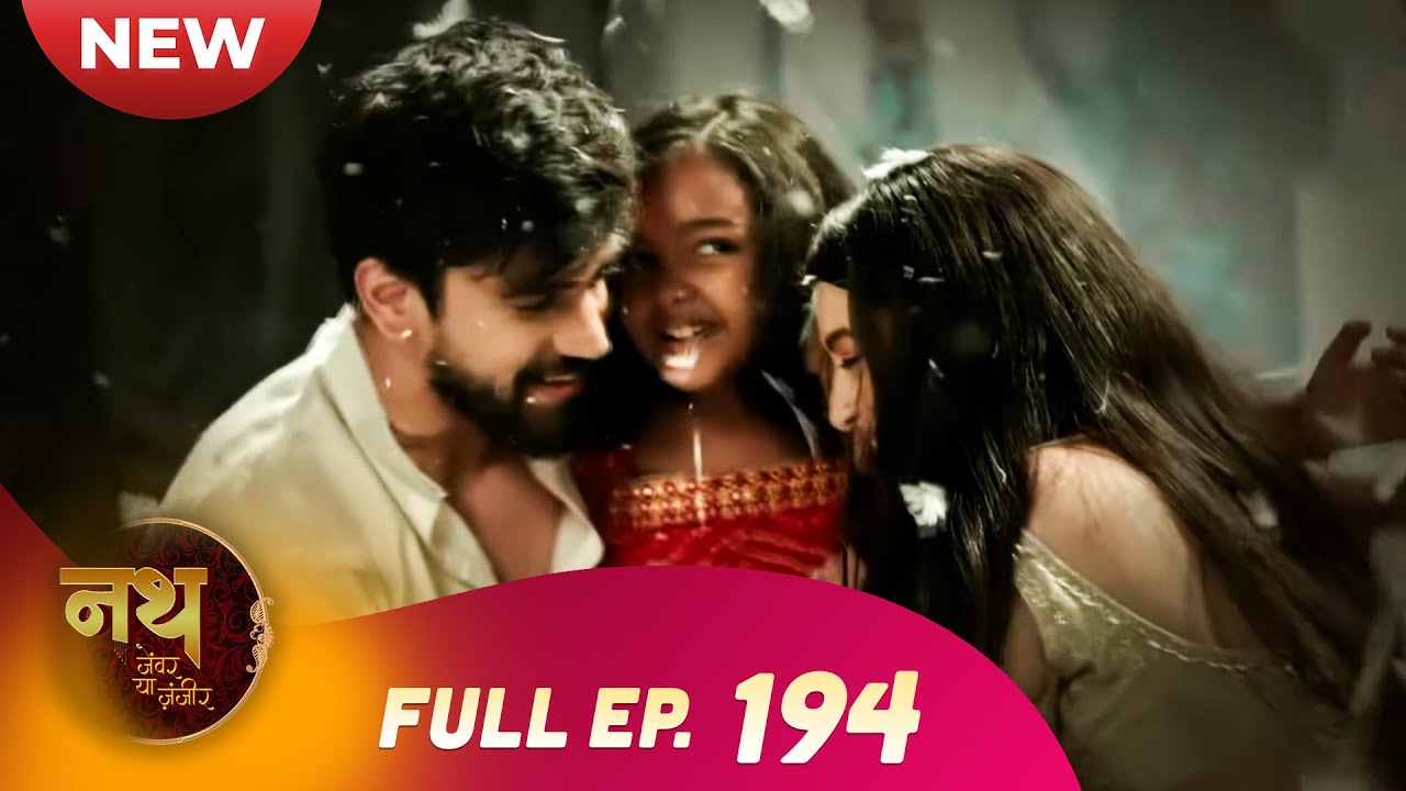 Nath Zewar Ya Zanjeer | New Full Episode 194 | Dangal TV