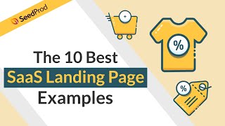 10 Best SaaS Landing Page Examples for More Leads