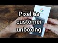 Pixel 6a Customer Unboxing - incl. Case and Pixel Buds A series