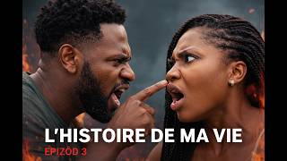 L'histoire De Ma Vie: Ep. 3 (Drama Mini series) | Pagelo Reports