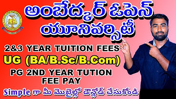 Dr BR Ambedkar Open University UG 2nd&3rd Year Tution fee pay and PG 2ND year tuition fee pay||BRAOU