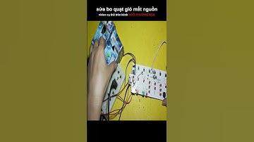 sửa bo quạt nước mất nguồn độ lại nguồn #shorts