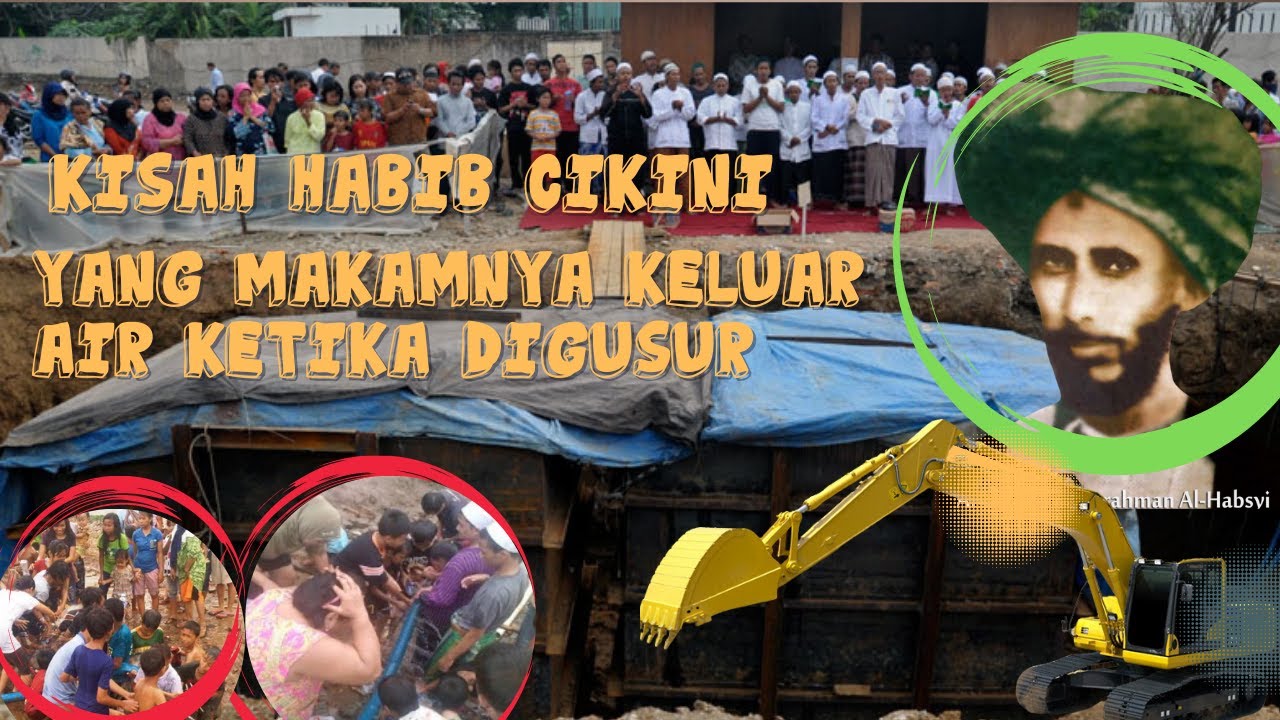 Kisah Habib Cikini yang Makamnya Keluar Air Ketika Digusur