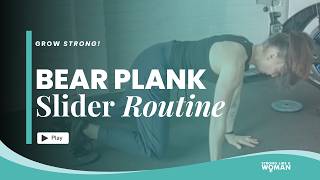 Bear Plank with Sliders