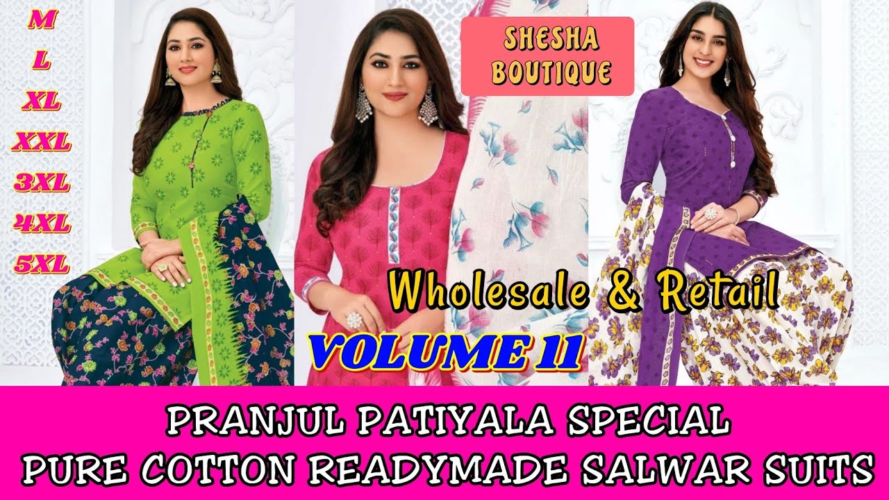 PRANJUL PURE COTTON PATIYALA SUITS VOL 11👗| READYMADE | UNSTITCHED | RETAIL | WHOLESALE🛍️ | SB💖