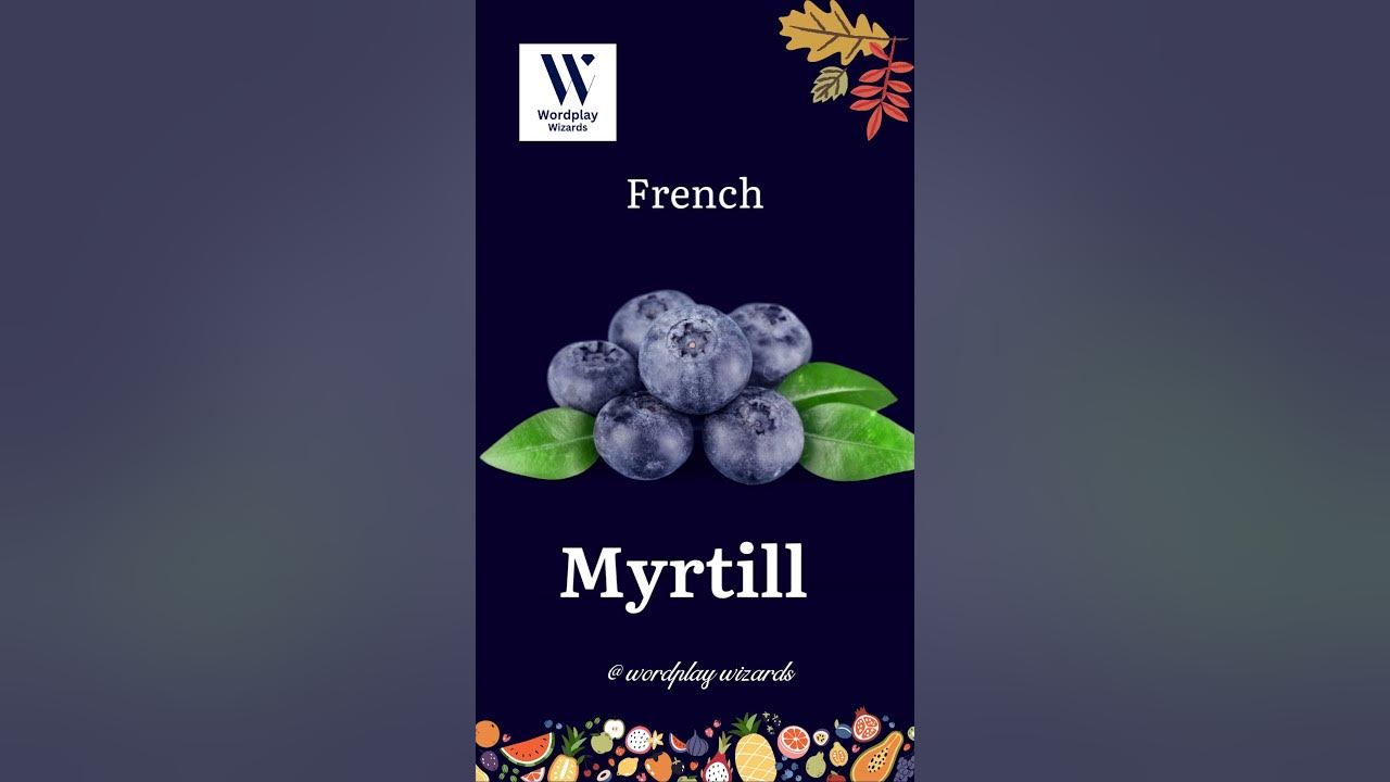 How to say Blueberry in Spanish, French and German? YouTube