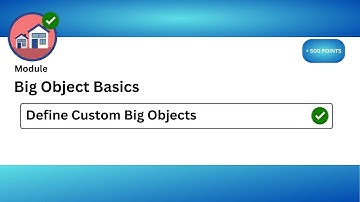Define Custom Big Objects | Salesforce Trailhead