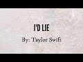 Id lie  taylor swift lyrics  dlyrics
