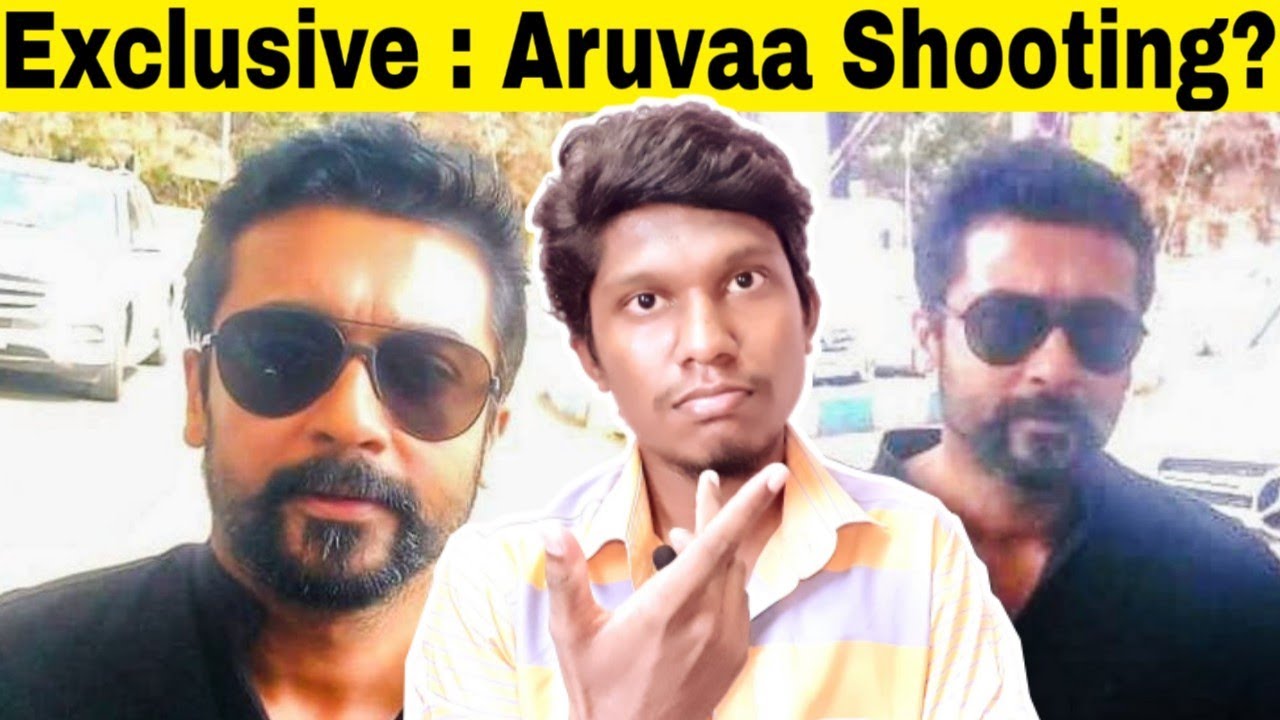 Exclusive: Aruvaa Shooting is Possible? l Molaga Pattasu