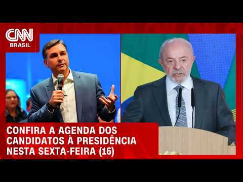 Eleições 2026: veja a agenda de Flávio e Lula nesta sexta-feira (16) | LIVE CNN