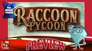 "RACCOON TYCOON" a Dice Tower Preview - with Boardgame Corner