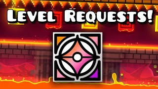 Level Requests! (USE FORM IN DESC)